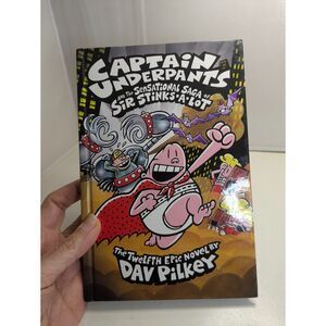 Captain Underpants Sensational Saga of Sir Stinks-A-Lot Hardcover (Book 12)